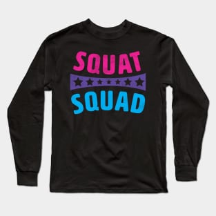 Squat Squad Gym Life Design Long Sleeve T-Shirt